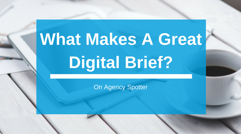 What Makes A Great Digital Marketing Brief?