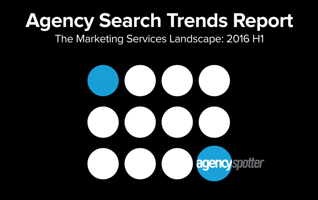 agency spotter agency search trends report 2016 h1