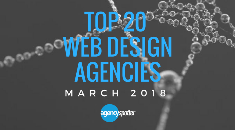 March-2018-top-20-web-design-agencies-Agency-Spotter