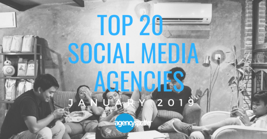 top social media marketing agencies report 2019