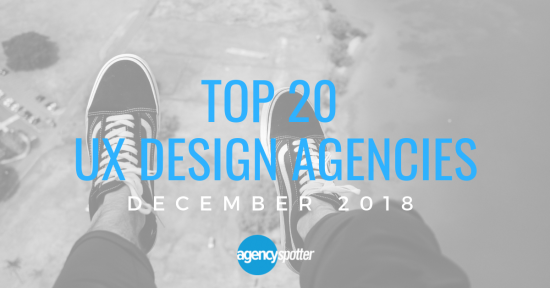 top 20 ux design agencies december 2018