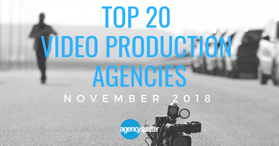 top 20 video production agencies november 2018